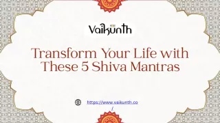 Transform Your Life with These 5 Shiva Mantras