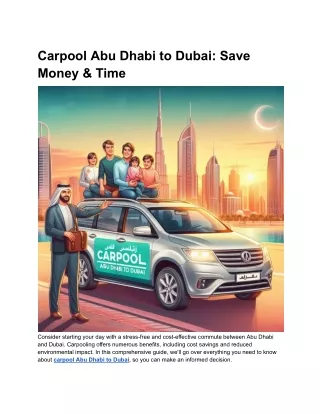 Carpool Abu Dhabi to Dubai_ Save Money & Time