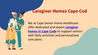 Caregiver Homes Cape Cod