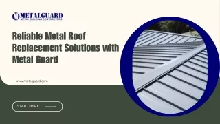 Protect and Beautify Your Home with Metal Guard Metal Roof Replacement