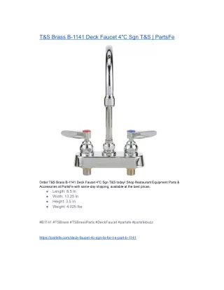 T&S Brass B-1141 Deck Faucet 4C Sgn T&S  PartsFe