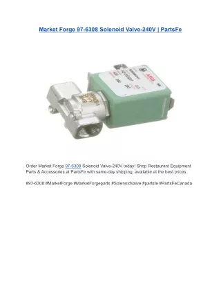 Market Forge 97-6308 Solenoid Valve-240V | PartsFe