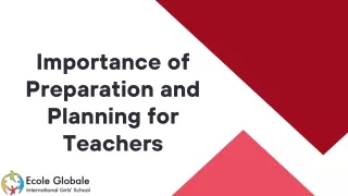 Importance of Preparation and Planning for Teachers