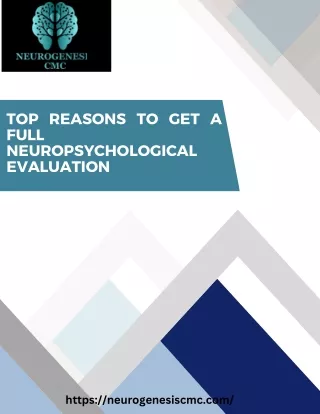 Top Reasons to Get a Full Neuropsychological Evaluation