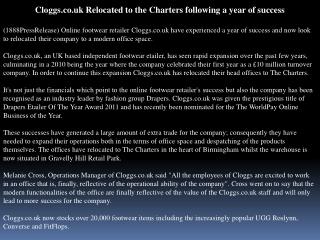 cloggs.co.uk relocated to the charters following a year of s