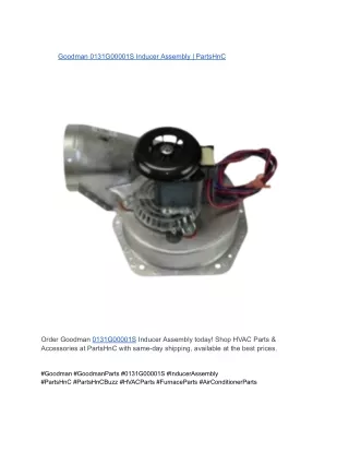 Goodman 0131G00001S Inducer Assembly _ PartsHnC