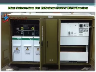 Mini Substation for Efficient Power Distribution