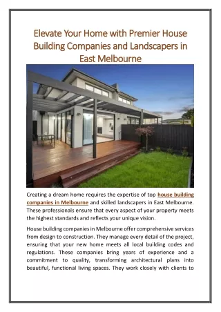 Elevate Your Home with Premier House Building Companies and Landscapers in East Melbourne