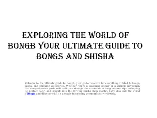 Exploring the World of Bongb Your Ultimate Guide to Bongs and Shisha