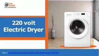 Why Choose a 220 Volt Electric Dryer for Your Laundry Needs