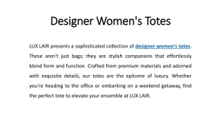 Designer Women's Totes