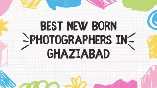 Best New Born Photographers In Ghaziabad