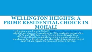 Wellington Heights: A Prime Residential Choice in Mohali