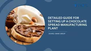 Chocolate Spread Manufacturing Plant Project Report