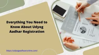 Everything You Need to Know About Udyog Aadhar Registration