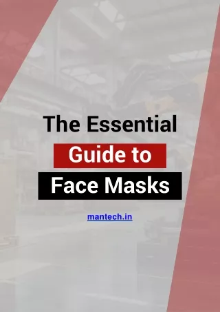 The Essential Guide to Face Masks