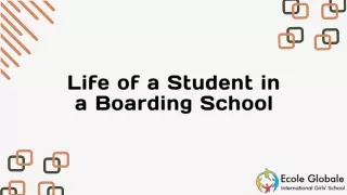 Life of a Student in a Boarding School