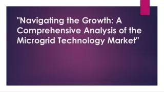 Global Microgrid Technology Market Status and Outlook 2024-2029