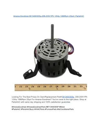 Amana-Goodman Bt1340030Sp-208-230V1Ph 1_5Hp 1086Rpm 2Spd _ PartsHnC
