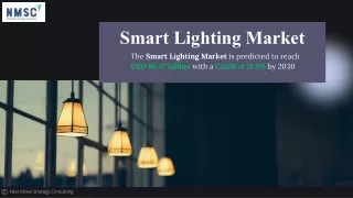 Smart lighting Market Overview and Growth Forecast