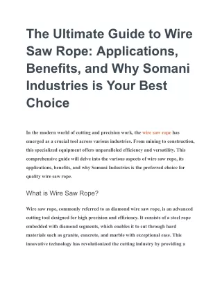 The Ultimate Guide to Wire Saw Rope_ Applications, Benefits, and Why Somani Industries is Your Best Choice