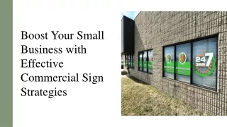 Boost Your Small Business with Effective Commercial Sign