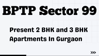 BPTP Sector 99 Gurugram E-Brochure