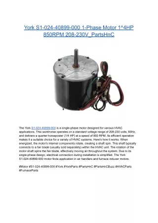 York S1-024-40899-000 1-Phase Motor 1^4HP 850RPM 208-230V_PartsHnC