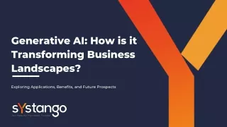 Generative AI: How is it Transforming Business Landscapes?