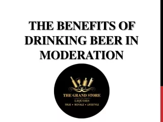 The Benefits of Drinking Beer in Moderation