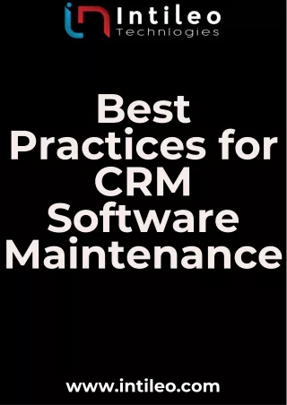 Best Practices for CRM Software Maintenance