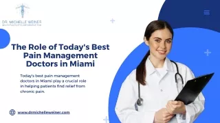 Role Of Best Pain Management Doctors In Miami