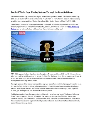 Football World Cup Uniting Nations Through the Beautiful Game