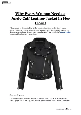 Why Every Woman Needs a Jorde Calf Leather Jacket in Her Closet