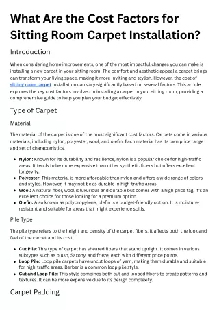 What Are the Cost Factors for Sitting Room Carpet Installation