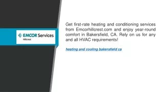 Heating And Cooling Bakersfield Ca  Emcorhillcrest.com