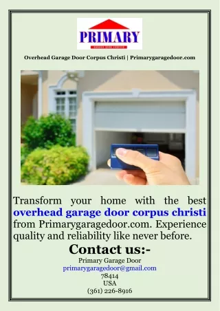 Overhead Garage Door Corpus Christi  Primarygaragedoor.com