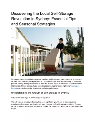 Discovering the Local Self-Storage Revolution in Sydney Essential Tips and Seasonal Strategies