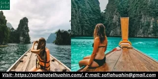 Is Hua Hin a Best Selection for Your Next Holiday Retreat? - SofiaHotelHuahin