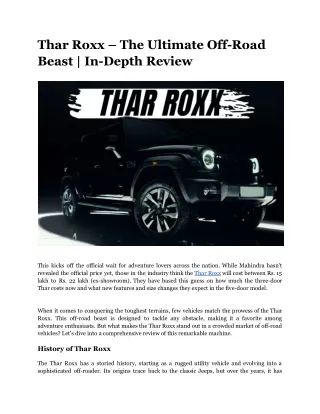 Thar Roxx – The Ultimate Off-Road Beast _ In-Depth Review