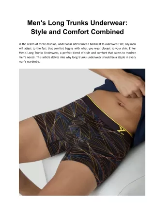 Men's Long Trunks Underwear_ Style and Comfort Combined