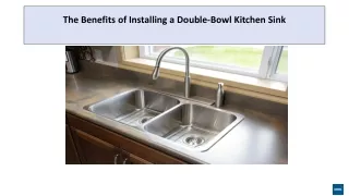 The Benefits of Installing of Double- Bowle kitichen sink