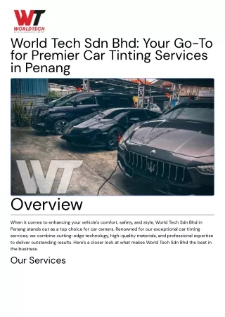 World Tech Sdn Bhd: Your Go-To for Premier Car Tinting Services in Penang