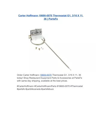 Carter Hoffmann 18600-0070 Thermostat G1, 3/16 X 11, 36 | PartsFe