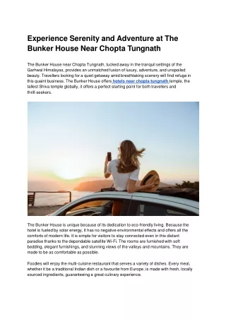 Experience Serenity and Adventure at The Bunker House Near Chopta Tungnath