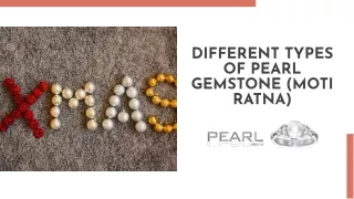 Different Types Of Pearl Gemstone (Moti Ratna)