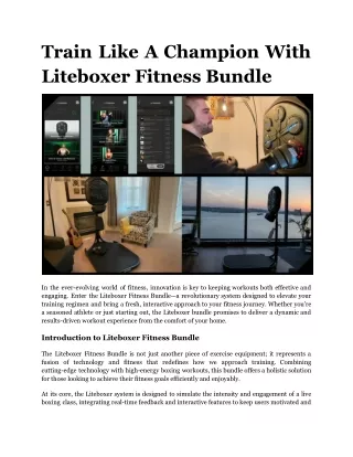 Train Like A Champion With Liteboxer Fitness Bundle