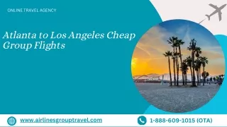 Atlanta to Los Angeles Cheap Group Flights