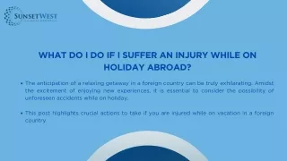 What Do I Do if I Suffer an Injury While on Holiday Abroad?