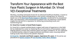 Transform Your Appearance with the Best Face Plastic Surgeon in Mumbai Dr. Vinod Vij's Exceptional Treatments